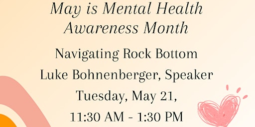 Hauptbild für Navigating Rock Bottom: A Mental Health Workshop