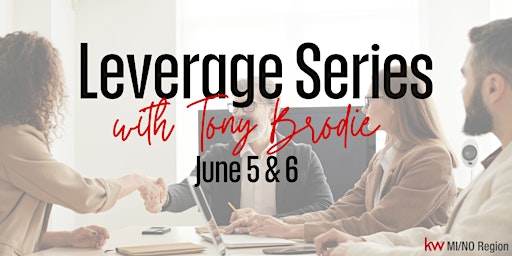 Leverage Series with Tony Brodie primary image