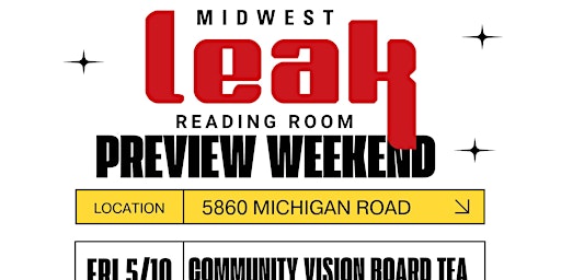 Imagem principal do evento Midwest Leak Reading Room Preview Weekend