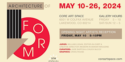 May 10 - May 26, 2024 - Architecture of Form 5, art show at Core Art Space primary image