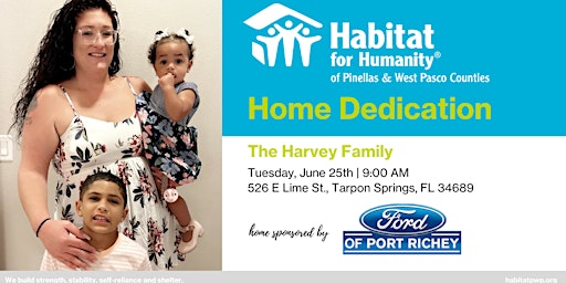 Imagem principal do evento The Harvey Family Home Dedication