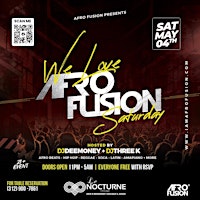 Afro Fusion Saturday : Afrobeats, Hiphop, Dancehall, Soca (Free Entry) primary image