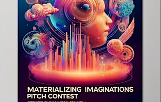 Imagen principal de Materializing Imaginations Pitch Contest