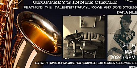 Live Jazz @ Geoffrey's Inner Circle  ~ Darryl Rowe & Daria Nile  5/26/24