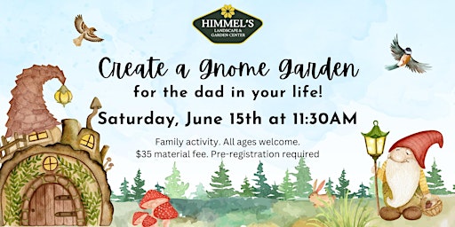Imagem principal do evento Gnome Garden for Dad