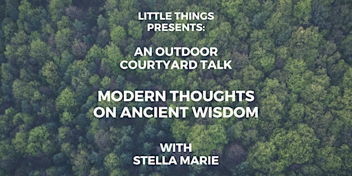 Stella Marie:  Modern Thoughts on Ancient Wisdom