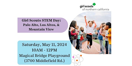 Palo Alto, Mountain View, Los Altos| Girl Scouts STEM Day