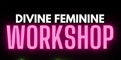 Divine Feminine Workshop- Tai Chi & Massage