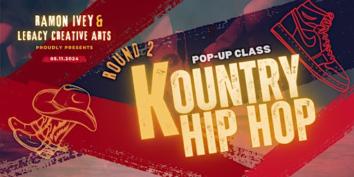 Immagine principale di Round 2 - Kountry Hip Hop Pop Up 