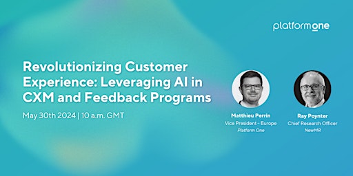 Revolutionizing Customer Experience: Leveraging AI in CXM and Feedback Programs primary image
