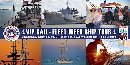 Hauptbild für VIP Sail - LA Fleet Week Ship Tour