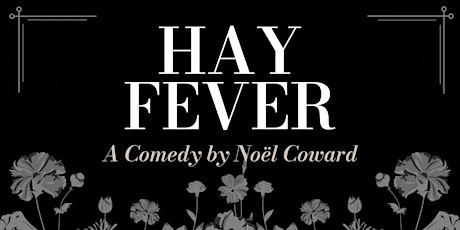 Hay Fever (Pay What You Can, June 20)