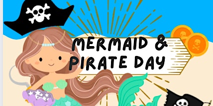 Imagem principal do evento Mermaids and Pirate Party