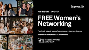 Primaire afbeelding van Long Bay - Empower Her Networking - FREE Women's Business Networking May
