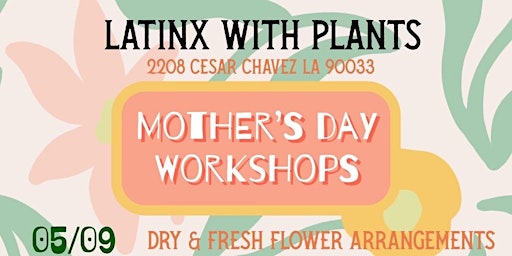 Mother's Day Dry & Fresh Flower Arrangement Workshop primary image