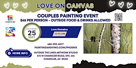 Love on Canvas - Couples Painting Event -  Love Remains