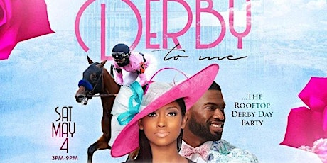 "TALK DERBY TO ME" ...the Rooftop Derby Theme Day Party