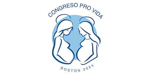 Hauptbild für Congreso Hispano Pro-Vida/ Pro-Life Hispanic Congress