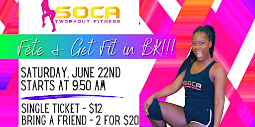 Primaire afbeelding van Soca Tworkout Fitness: Fête and Get Fit!!! BK Edition