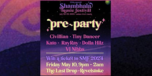 Shambhala Pre Party - Revelstoke primary image