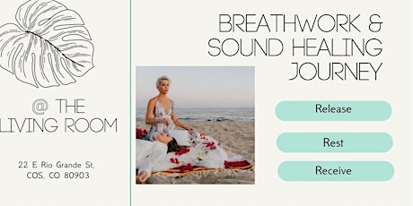 Breathwork & Sound Healing Journey