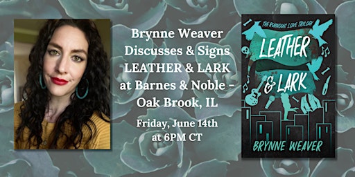 Brynne Weaver discusses LEATHER & LARK at Barnes & Noble-Oakbrook, IL  primärbild