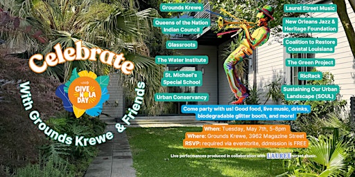 Primaire afbeelding van Celebrate GiveNOLA Day with Grounds Krewe & Friends