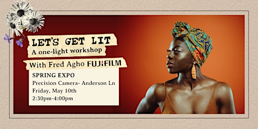 Primaire afbeelding van Let’s Get Lit! A One-Light Workshop with Fred Agho | FREE