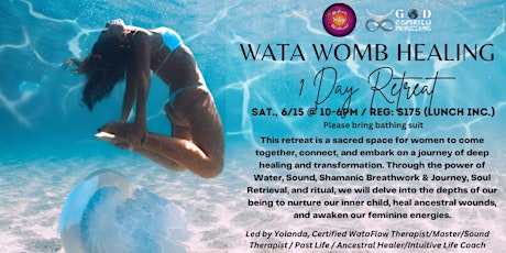 Wata Womb Healing 1 Day Retreat