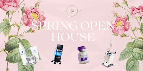 Spring Open House x GlamMed Aesthetics