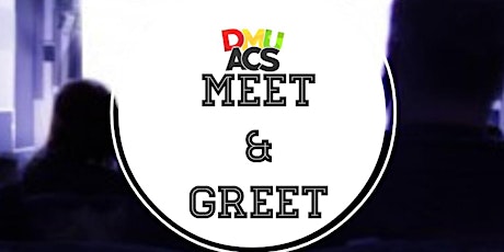 DMU ACS Meet & Greet primary image