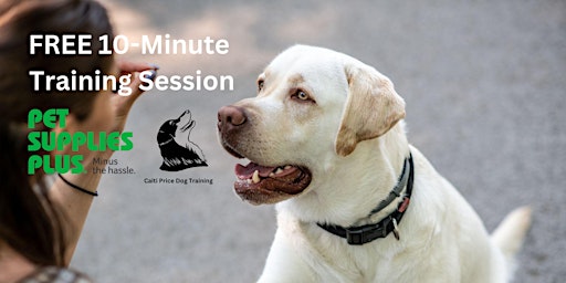 Primaire afbeelding van FREE Dog Training Sessions with Caiti Price Dog Training