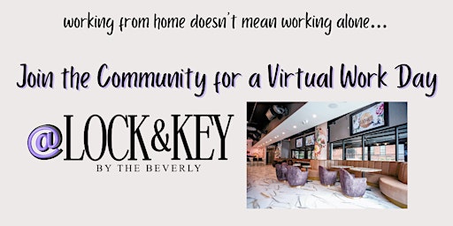 Virtual Work Day at Lock&Key primary image