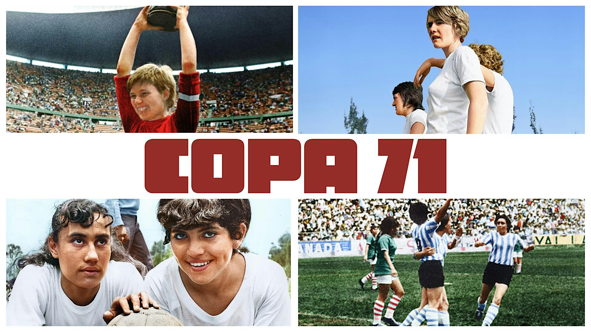 History Film Forum presents: "Copa 71"