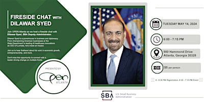 Hauptbild für OPEN Atlanta Fireside Chat with Dilawar Syed, SBA Deputy Administrator