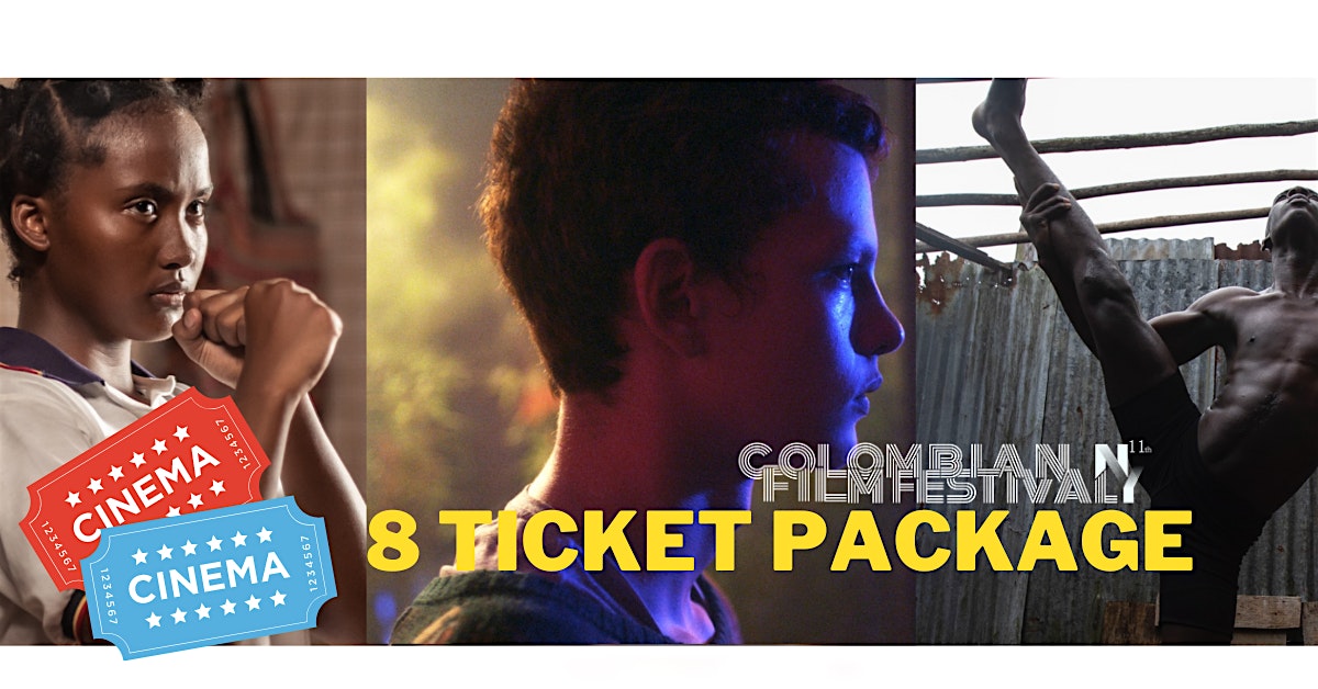The Colombian Film Festival - 8 Ticket Package