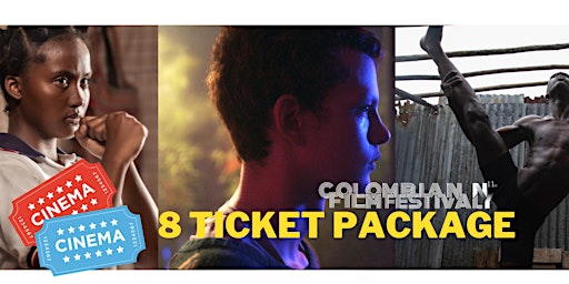 The Colombian Film Festival - 8 Ticket Package primary image