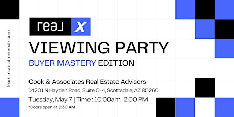 RealX Buyer Mastery Watch Party - Hosted by Cook & Associates Real Estate Advisors