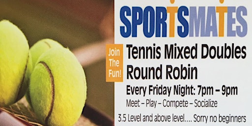 Immagine principale di Sportsmates Tennis Friday Night Tennis Round Robin + Pizza After Tennis 