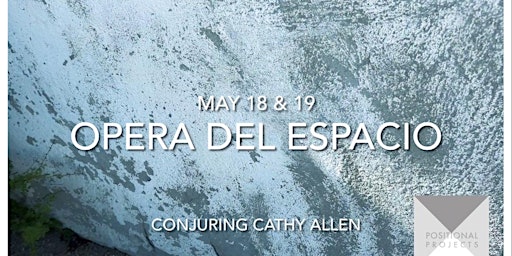 Imagem principal do evento ROVING by  Opera del Espacio - Performances for Conjuring Cathy Allen