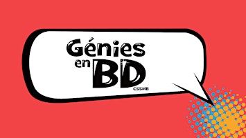 Hauptbild für Génies en BD : en famille ou entre ami.e.s (8 à 11 ans)