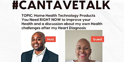 Image principale de #CantaveTalk: HealthTech Products YOU NEED to Improve your Health