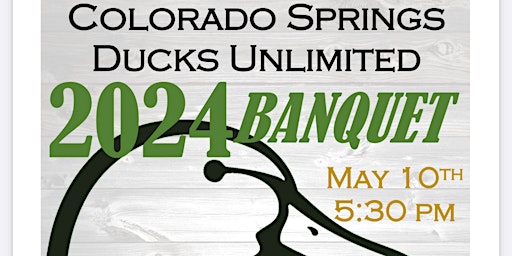 Hauptbild für Colorado Springs Ducks Unlimited Annual Banquet