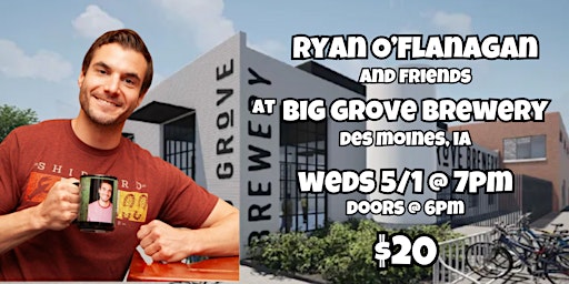 Ryan O'Flanagan at Big Grove Brewery primary image