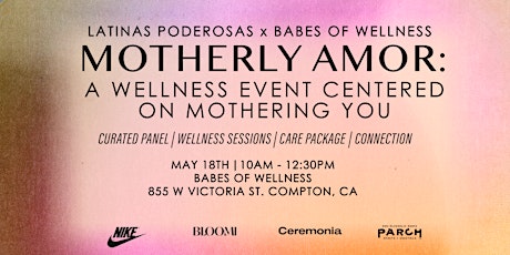 Motherly Amor: A Wellness Event Centered on Mothering You