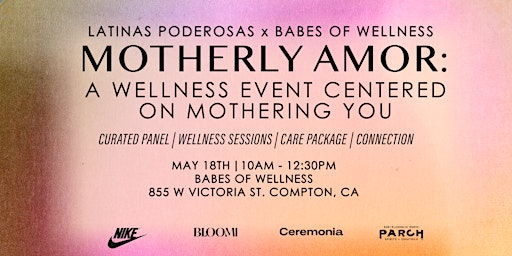 Image principale de Motherly Amor: A Wellness Event Centered on Mothering You