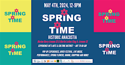 SpringTime - Celebrating DC's Arts & Culture District in Historic Anacostia