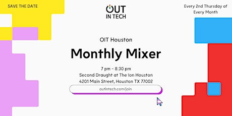 Image principale de Out in Tech Houston | Monthly Mixer