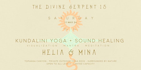 Divine Serpent Kundalini Yoga & Sound Bath (May 11th, 2024)