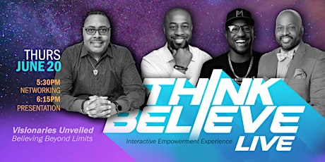 Think  & Believe Live 2024